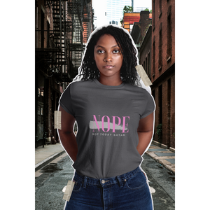 Short-Sleeve Unisex T-Shirt - Nope - Pink